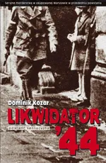 Likwidator '44 - Dominik Kozar