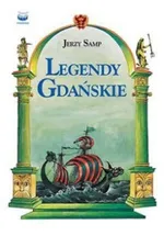 Legendy gdańskie - Jerzy Samp