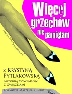 Więcej grzechów nie pamiętam - Krystyna Pytlakowska