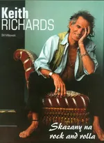 Keith Richards Skazany na rock and rolla - Outlet - Bill Milkowski