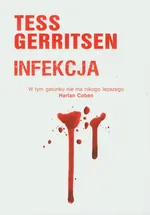 Infekcja - Outlet - Tess Gerritsen