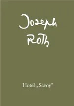 Hotel "Savoy" - Outlet - Joseph Roth