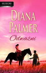 Odważni - Diana Palmer
