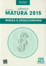 Wiedza o społeczeństwie Nowa Matura 2015 Vademecum ze zdrapką Zakres rozszerzony - Outlet - Mikołaj Walczyk