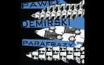 Parafrazy - Outlet - Paweł Demirski