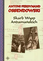Skarb Wysp Andamańskich - Outlet - Ossendowski Antoni Ferdynand