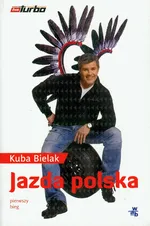 Jazda polska - Outlet - Kuba Bielak