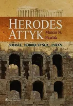 Herodes Attyk - Marcin Pawlak