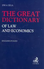 The great dictionary of law and economics - Ewa Ożga