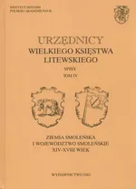 Urzędnicy Wielkiego Księstwa Litewskiego Tom IV spisy - Andrzej Rachuba