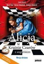 Alicja w Krainie Czarów z angielskim - Outlet - Lewis Carroll