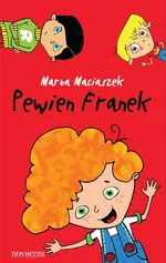 Pewien Franek - Marta Maciaszek