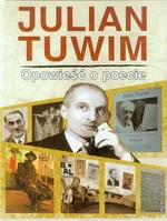 Julian Tuwim Opowieść o poecie - Outlet - Agnieszka Nożyńska-Demianiuk