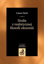 Studia z realistycznej filozofii ekonomii - Outlet - Łukasz Hardt