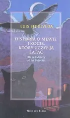 Historia o mewie i kocie, który nauczył ją latać - Luis Sepulveda