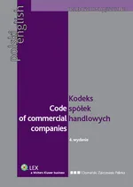 Code of Commercial Companies Kodeks spółek handlowych - Grzegorz Domański