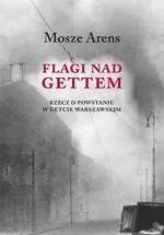 Flagi nad gettem - Outlet - Mosze Arens