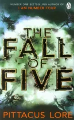 I Am Number Four The Fall of Five - Outlet - Pittacus Lore