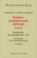 Kodeks postępowania karnego Tom 2 - Piotr Hofmański