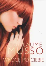 Wrócę po Ciebie - Guillaume Musso
