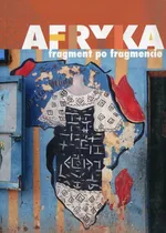 Afryka Fragment po fragmencie