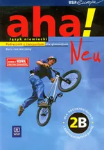 Aha Neu 2B Podręcznik z ćwiczeniami z płytą CD - Anna Potapowicz