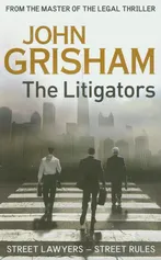 Litigators - John Grisham