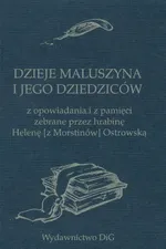 Dzieje Maluszyna i jego dziedziców - Andrzej Zakrzewski