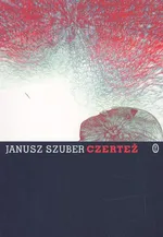 Czerteż - Janusz Szuber