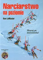 Narciarstwo na poziomie - Outlet - Ron LeMaster