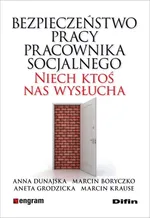 Bezpieczeństwo pracy pracownika socjalnego - Marcin Boryczko