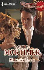Małżeńska intryga - Outlet - Carole Mortimer