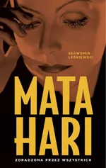 Mata Hari - Outlet - Sławomir Leśniewski