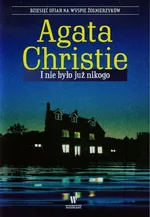 I nie było już nikogo - Outlet - Agata Christie