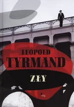 Zły - Outlet - Leopold Tyrmand
