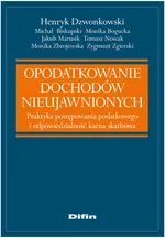 Opodatkowanie dochodów nieujawnionych - Outlet - Monika Zbrojewska