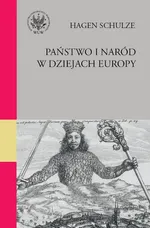 Państwo i naród w dziejach Europy - Hagen Schulze