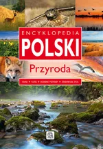 Encyklopedia Polski Przyroda - Outlet - Jolanta Bąk