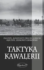 Taktyka kawalerii - Outlet - Konstanty Drucki-Lubecki