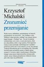 Zrozumieć przemijanie - Outlet - Krzysztof Michalski