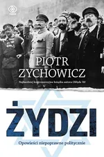 Żydzi - Outlet - Piotr Zychowicz