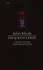 Dwaj kanclerze - Outlet - Julian Klaczko