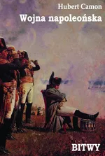 Wojna napoleońska - Bitwy - Hubert Camon