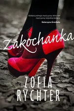 Zakochanka - Zofia Rychter