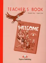 Welcome 2 Teacher's Book - Virginia Evans
