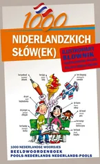 1000 niderlandzkich słów(ek) Ilustrowany słownik niderlandzko-polski  polsko-niderlandzki - Outlet - Alex Cuma