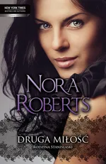 Druga miłość - Nora Roberts
