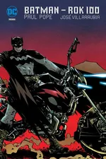 Batman Rok setny i inne opowiadania - Paul Pope