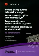 Kodeks postępowania administracyjnego Prawo o ustroju sądów administracyjnych Postępowanie przed sądami administracyjnymi - Wojciech Piątek