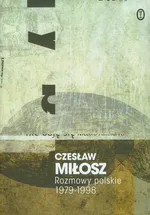 Rozmowy polskie 1979-1998 - Outlet - Czesław Miłosz